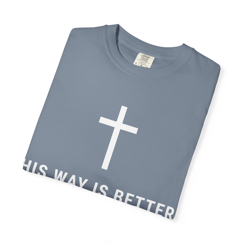 His Way T-Shirt