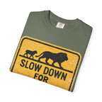 Slow Down T-Shirt