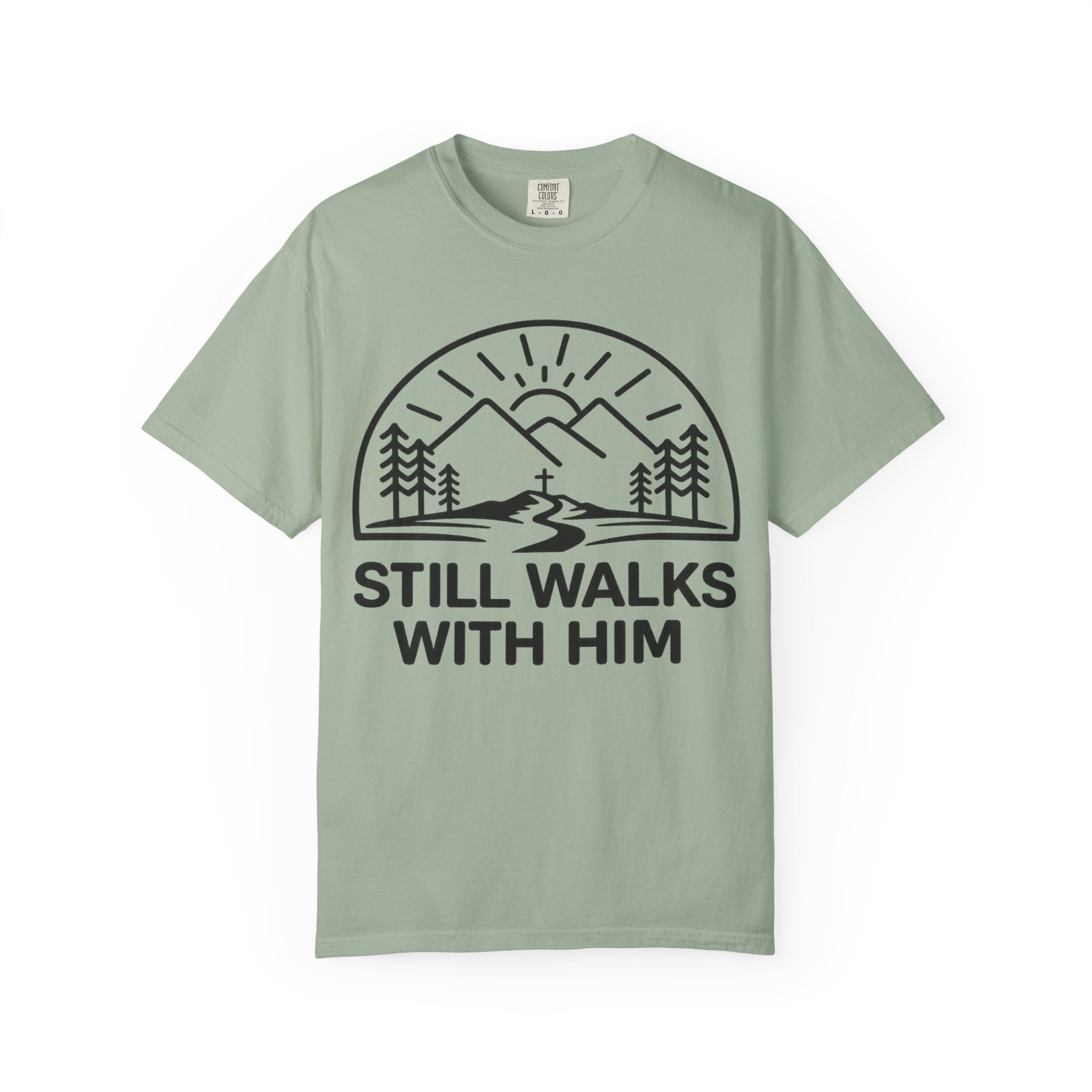 Walks With Him T-Shirt