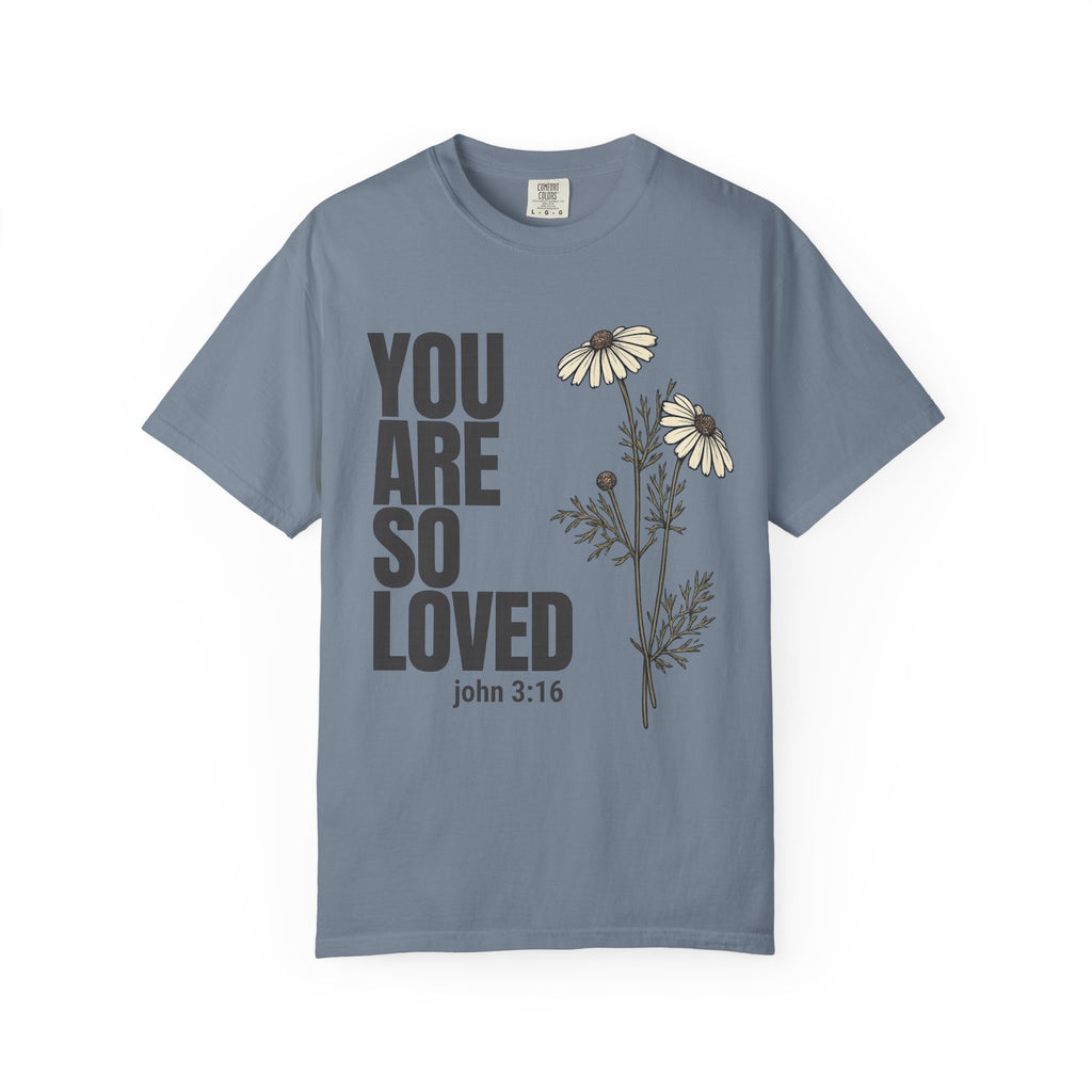 So Loved T-Shirt