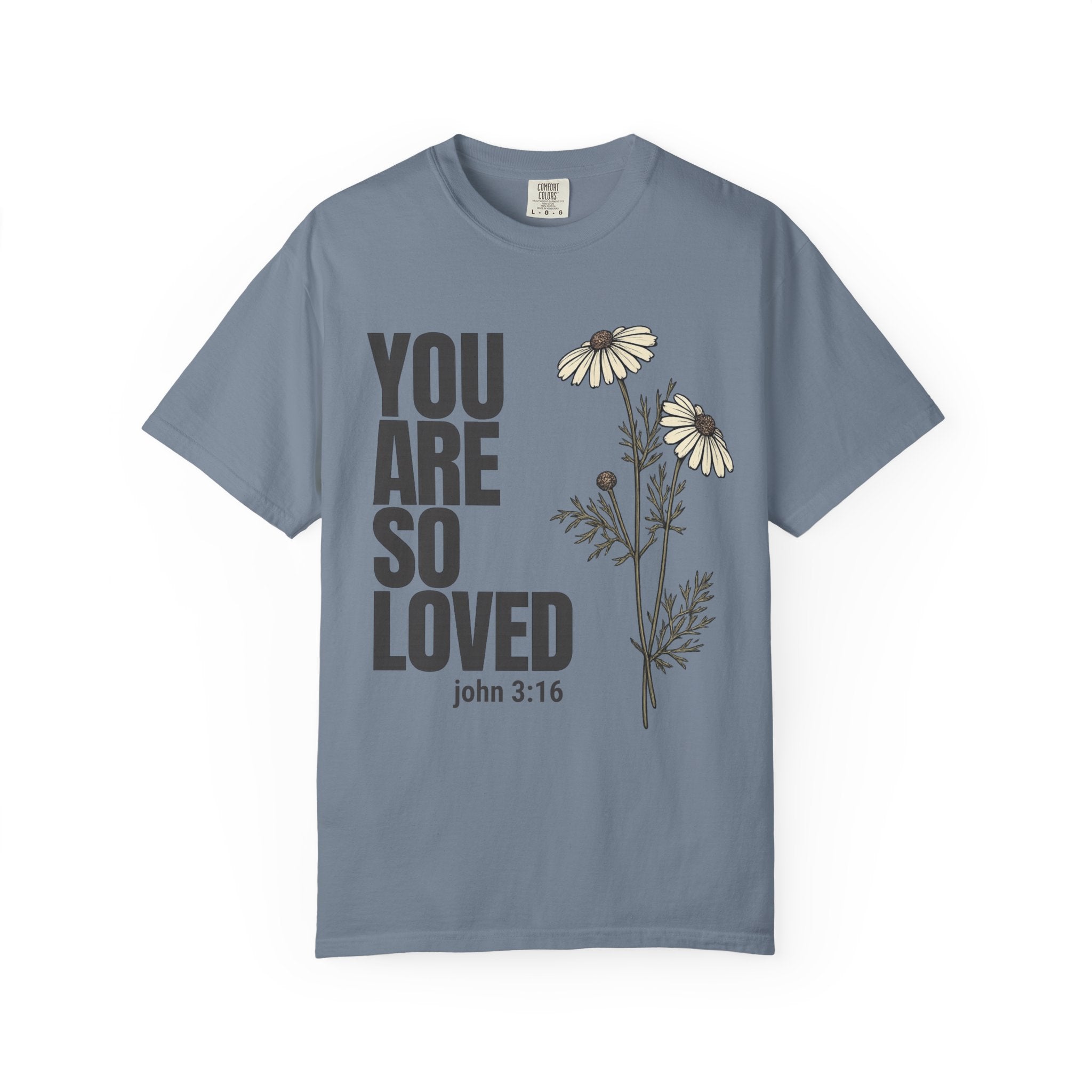 So Loved T-Shirt