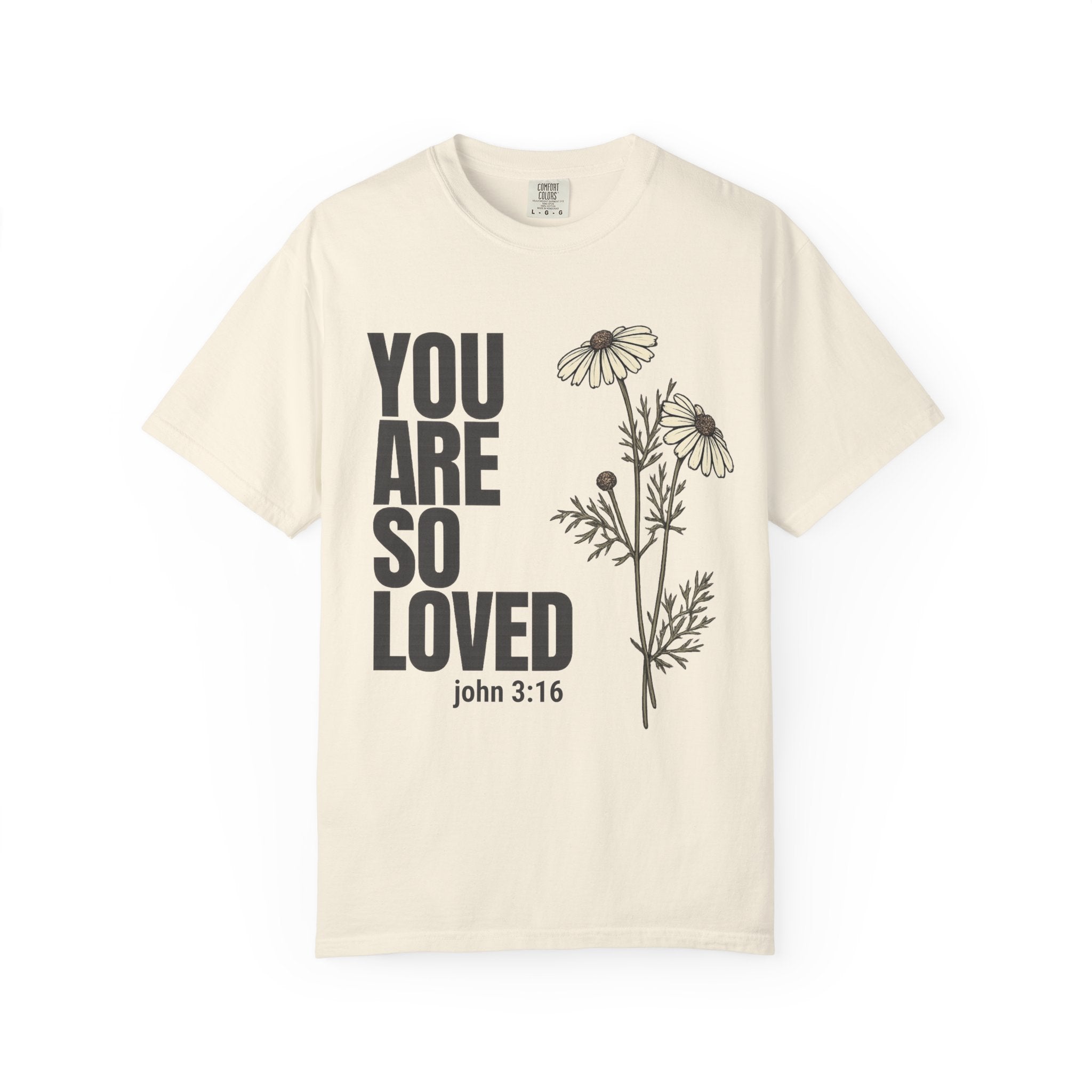 So Loved T-Shirt