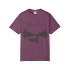 Be Still T-Shirt