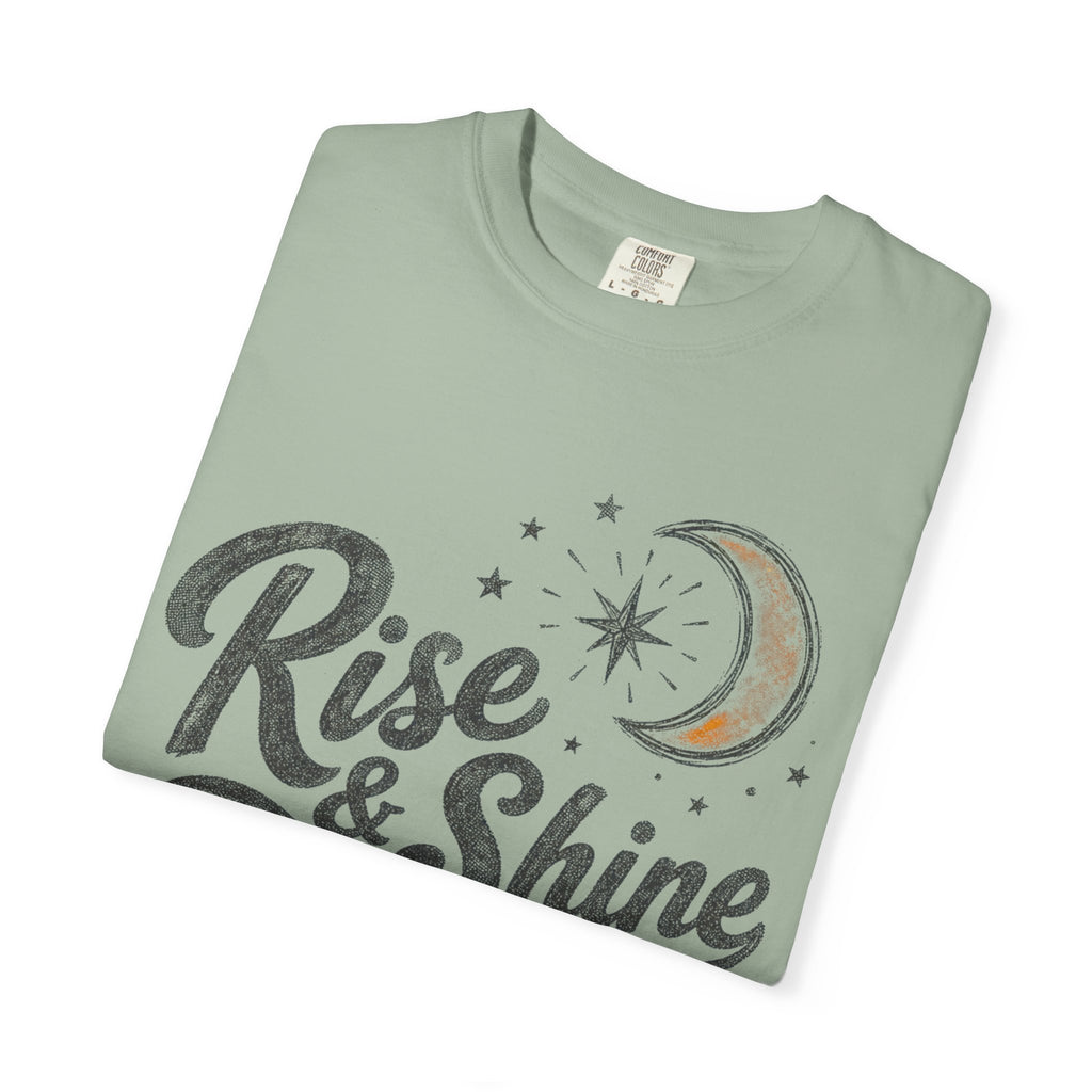 Rise Shine T-Shirt