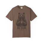 Be Still Bear T-Shirt