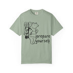 Prepare Yourself T-Shirt