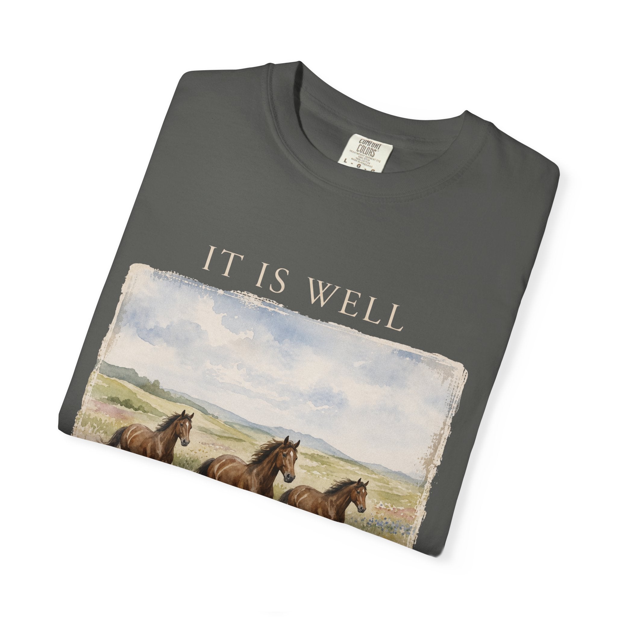 It Is Well T-Shirt