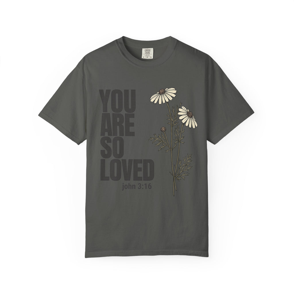 So Loved T-Shirt