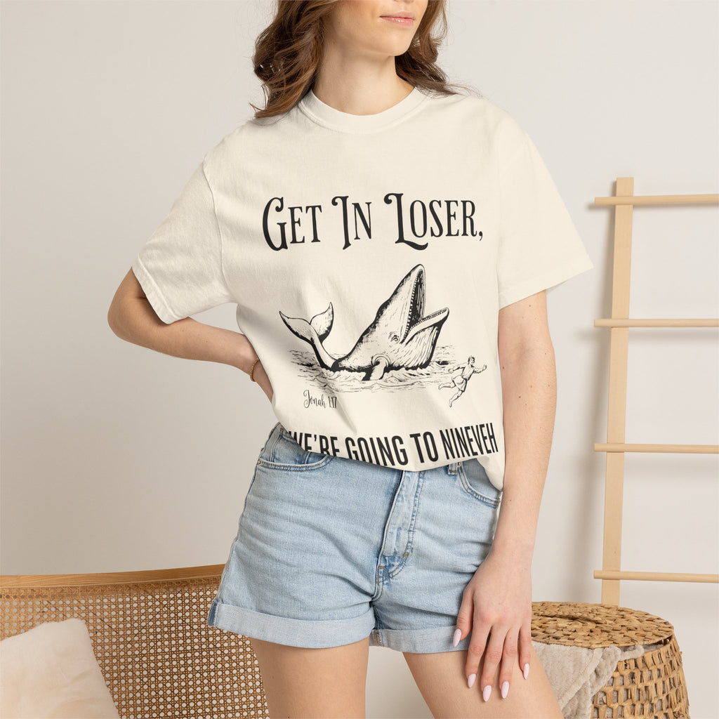 Get in Loser T-Shirt