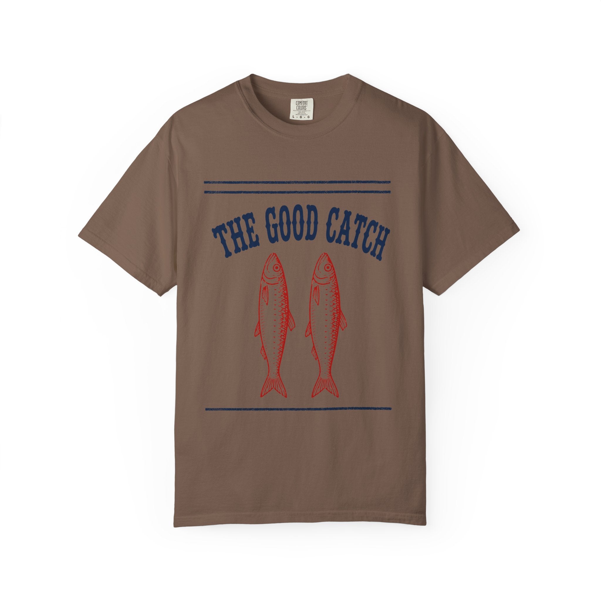Good Catch T-Shirt