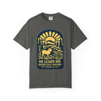 He Leads Me T-Shirt