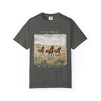 It Is Well T-Shirt