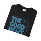 Good News T-Shirt
