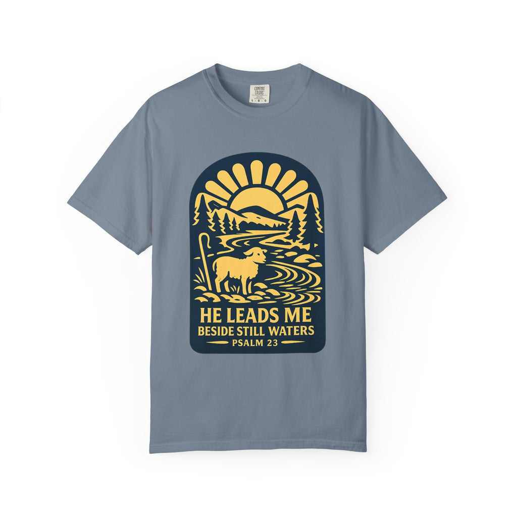He Leads Me T-Shirt