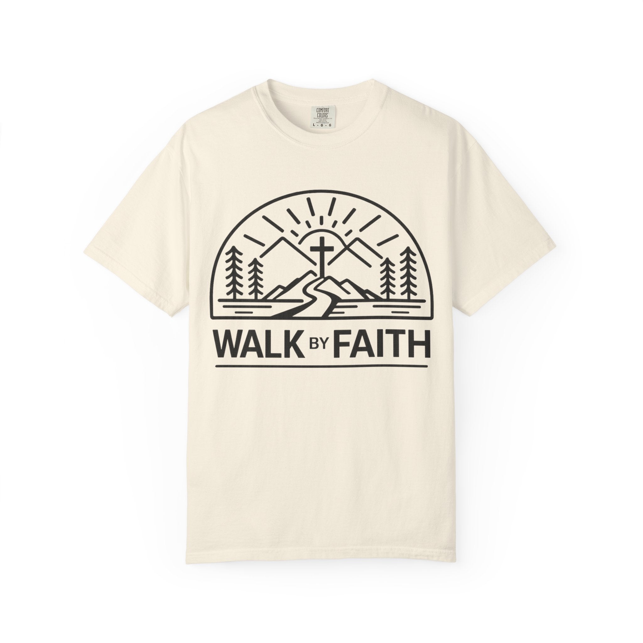 Walk By Faith T-shirt