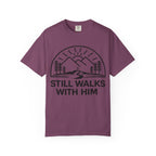 Walks With Him T-Shirt