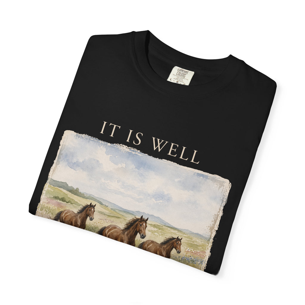 It Is Well T-Shirt