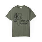 Prepare Yourself T-Shirt