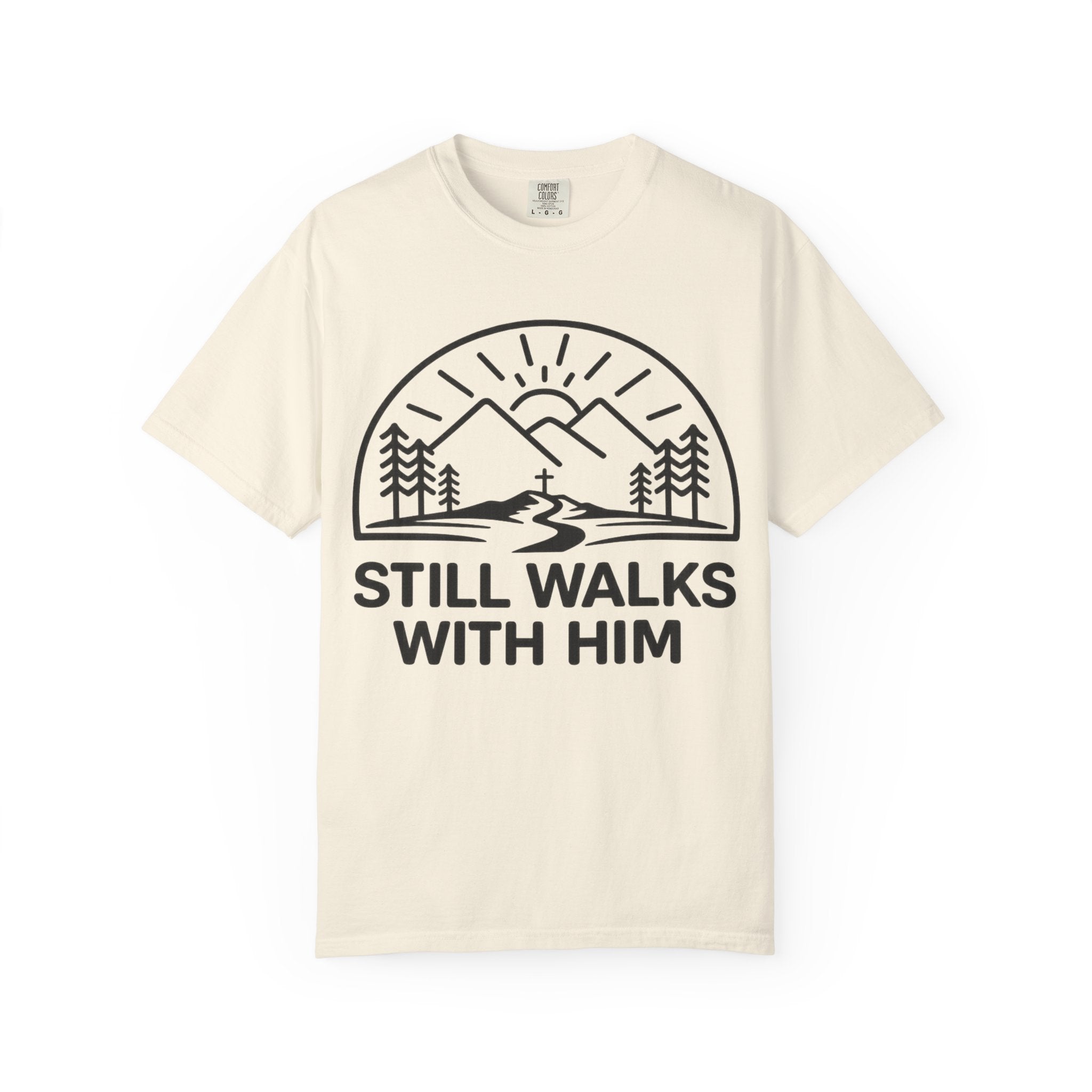 Walks With Him T-Shirt