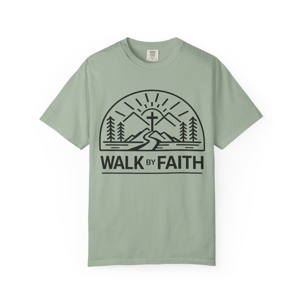 Walk By Faith T-shirt