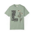 So Loved T-Shirt