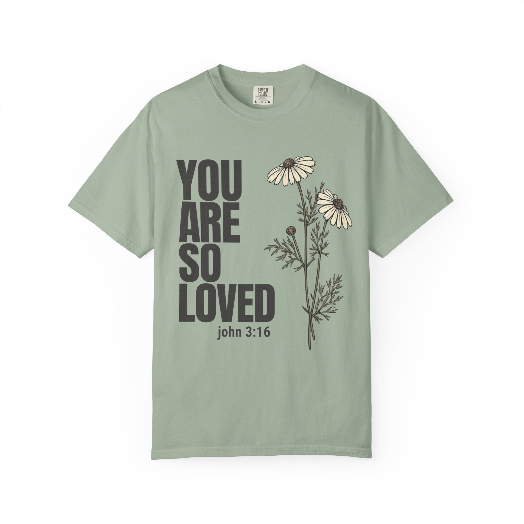 So Loved T-Shirt