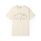 Take Mountains T-Shirt