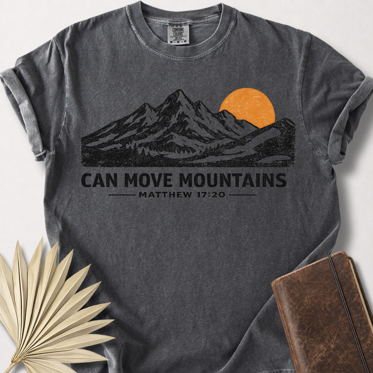 Move Mountains T-Shirt